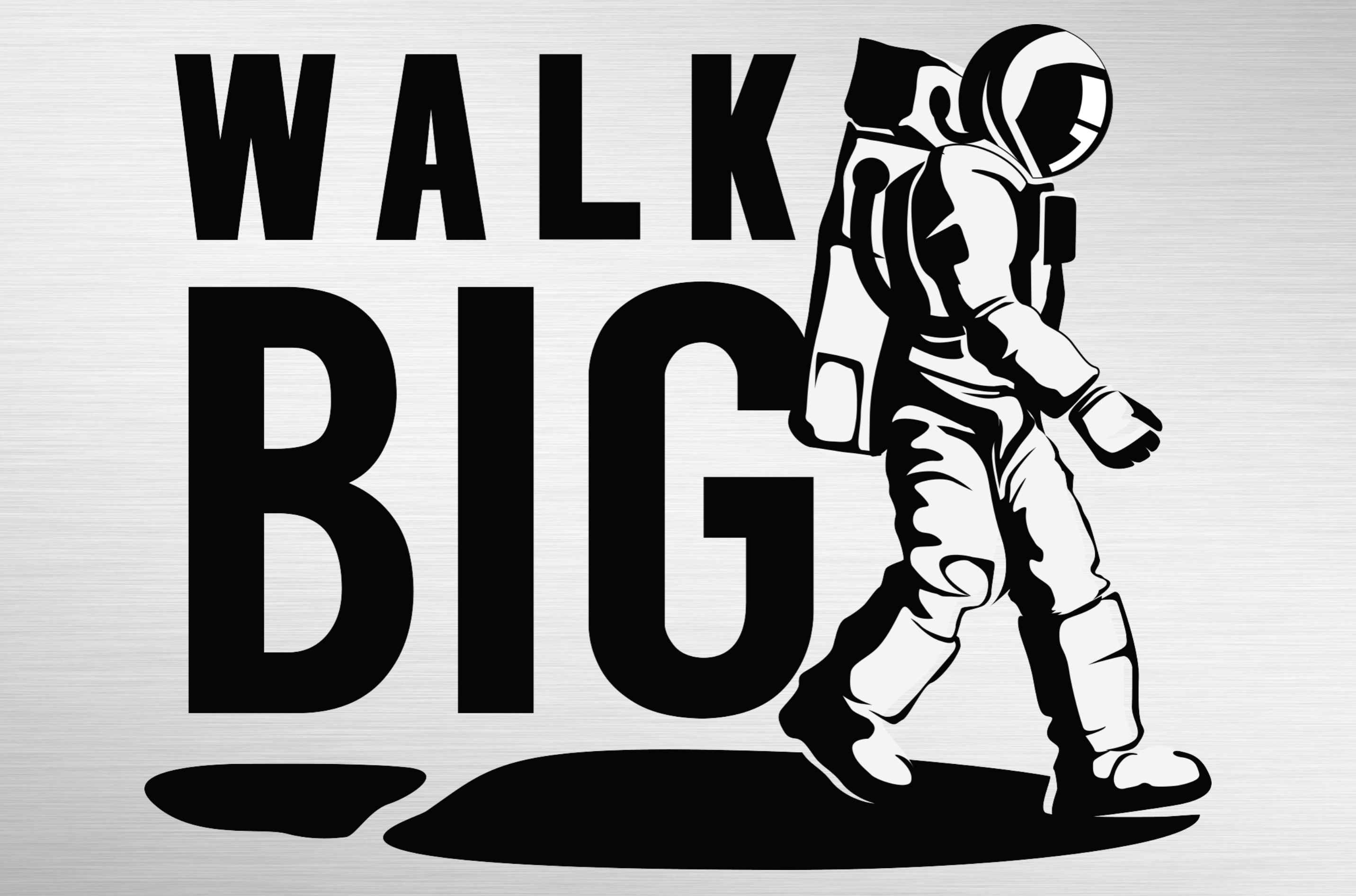 Walk Big